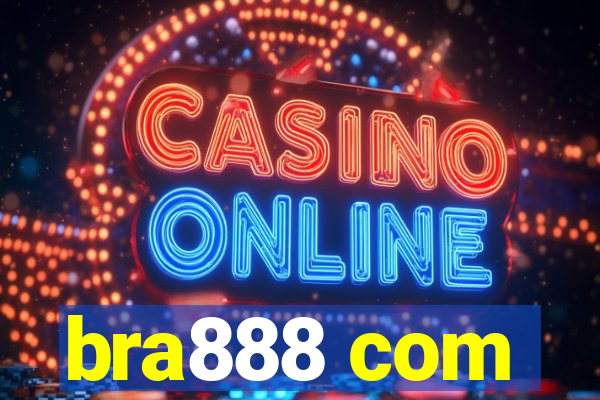 bra888 com